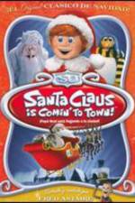 Watch Santa Claus Is Coming to Town! Niter