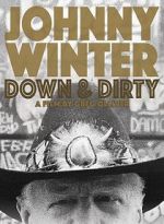 Watch Johnny Winter: Down & Dirty Niter