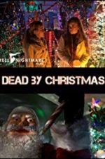 Watch Dead by Christmas Niter