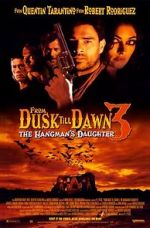 Watch From Dusk Till Dawn 3: The Hangman\'s Daughter Niter