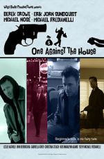 Watch One Against the House Niter