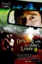 Watch Driving with My Wife's Lover Niter