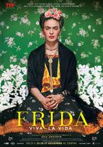 Watch Frida. Viva la Vida Niter