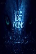 Watch Land of the Lost Wolves Niter