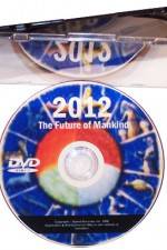 Watch 2012 - The Future of Mankind Niter