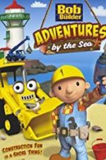 Watch Bob the Builder: Adventures by the Sea Niter