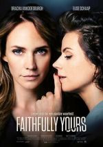 Watch Faithfully Yours Niter