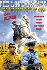Watch The Lone Ranger and the Lost City of Gold Niter