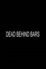 Watch Dead Behind Bars Niter