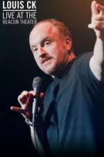 Watch Louis CK  Live At The Beacon Theater Niter