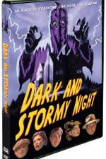 Watch Dark and Stormy Night Niter