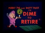 Watch Dime to Retire (Short 1955) Niter
