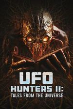 Watch UFO Hunters II: Tales from the universe Niter