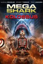 Watch Mega Shark vs. Kolossus Niter