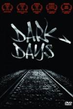 Watch Dark Days Niter