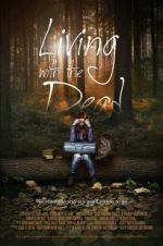 Watch Living with the Dead: A Love Story Niter