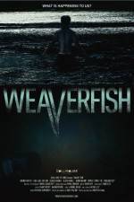 Watch Weaverfish Niter