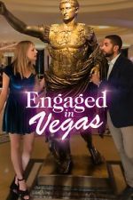 Watch Engaged in Vegas Niter