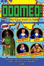 Watch Doomed: The Untold Story of Roger Corman\'s the Fantastic Four Niter