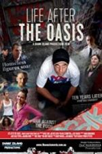 Watch The Oasis: Ten Years Later Niter