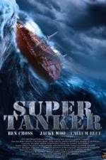 Watch Super Tanker Niter