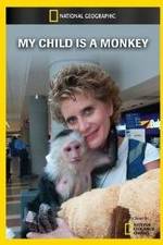 Watch My Child Is a Monkey Niter