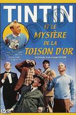 Watch Tintin and the Mystery of the Golden Fleece Niter