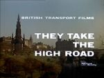 Watch They Take the High Road (Short 1960) Niter