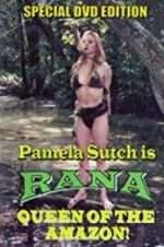 Watch Rana, Queen of the Amazon Niter