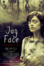 Watch Jug Face Niter