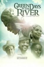 Watch Green Days by the River Niter