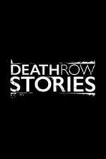 Watch Death Row Stories Niter
