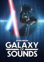 Watch Star Wars Galaxy of Sounds Niter