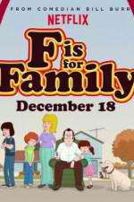 Watch F Is for Family Niter