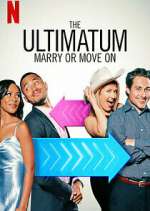 Watch The Ultimatum: Marry or Move On Niter