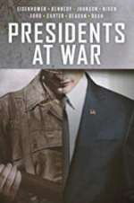 Watch Presidents at War Niter
