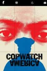 Watch Copwatch America Niter