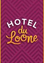 Watch Hotel Du Loone Niter
