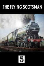 Watch The Unstoppable Flying Scotsman Niter