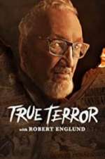 Watch True Terror with Robert Englund Niter