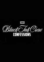 Watch Black Ink Crew: Confessions Niter