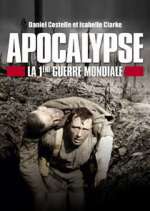 Watch Apocalypse: World War One Niter