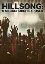Watch Hillsong: A Megachurch Exposed Niter