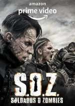 Watch S.O.Z. Soldados o Zombies Niter
