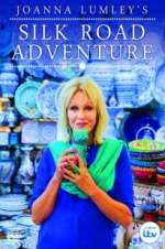 Watch Joanna Lumley\'s Silk Road Adventure Niter