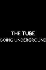 Watch The Tube: Going Underground Niter
