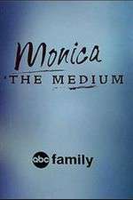 Watch Monica the Medium Niter