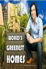 Watch Worlds Greenest Homes Niter