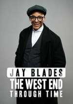 Watch Jay Blades: The West End Through Time Niter