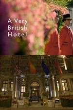 Watch A Very British Hotel Niter